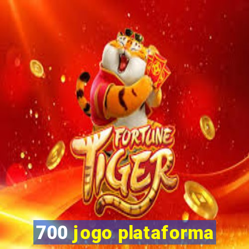 700 jogo plataforma